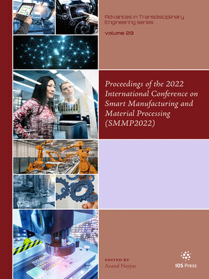 cover image of Proceedings of the 2022 International Conference on Smart Manufacturing and Material Processing (SMMP2022)